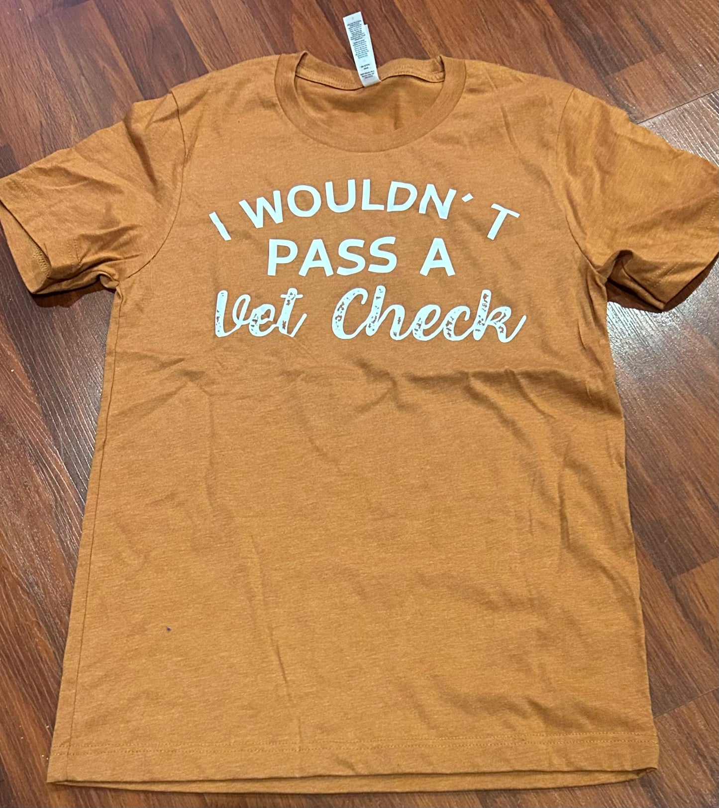 Small wouldn’t pass a vet check burnt orange shirt. Brand new