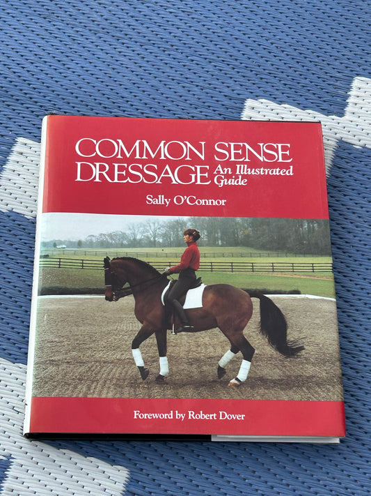 Common sense dressage sally o’connor